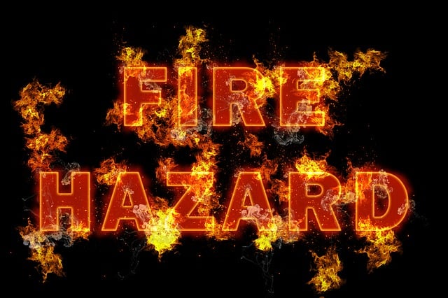 Fire hazard